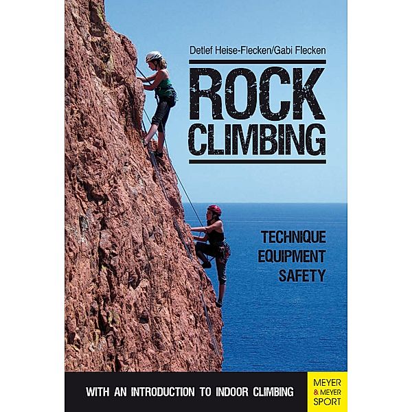 Rock Climbing, Detlef Heise-Flecken, Gabi Flecken