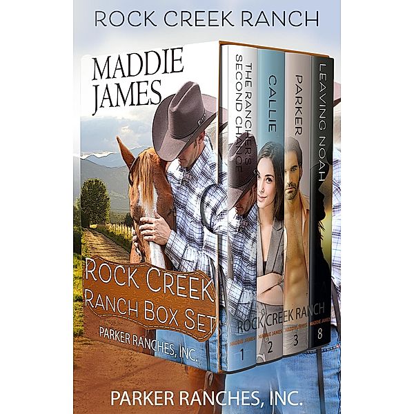 Rock Creek Ranch Box Set (The Parker Ranches, Inc.) / The Parker Ranches, Inc., Maddie James