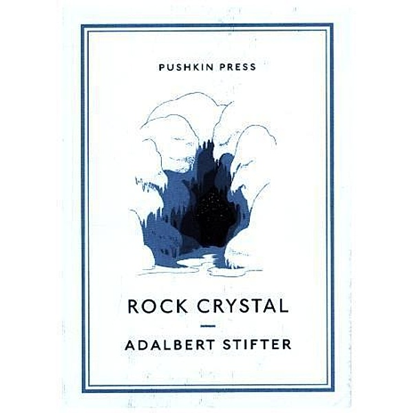 Rock Crystal, Adalbert Stifter