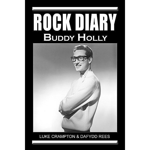 Rock Diary: Buddy Holly, Dafydd Rees