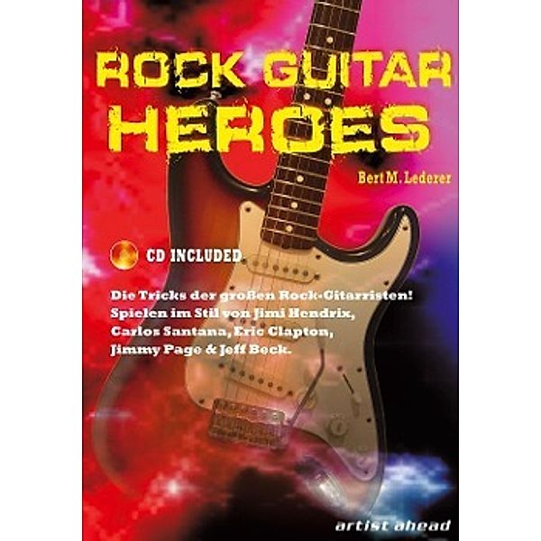 Rock Guitar Heroes, m. Audio-CD, Bert M. Lederer