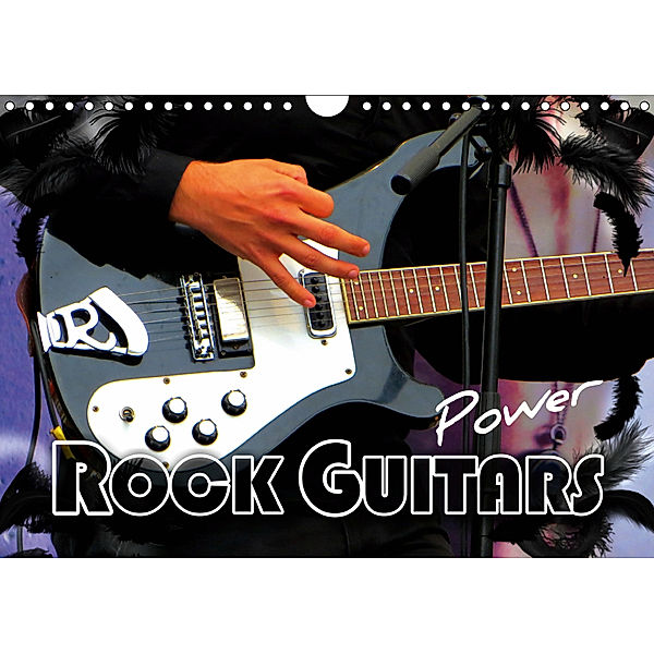 Rock Guitars Power (Wall Calendar 2019 DIN A4 Landscape), Renate Bleicher