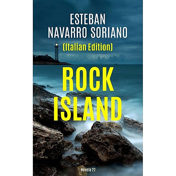 Rock Island, Esteban Navarro Soriano