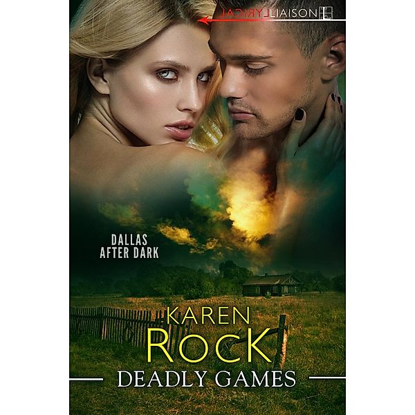 Rock, K: Deadly Games, Karen Rock