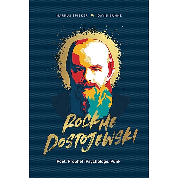 Rock Me, Dostojewski!, Markus Spieker, David Bühne