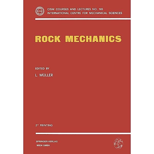 Rock Mechanics / CISM International Centre for Mechanical Sciences Bd.165