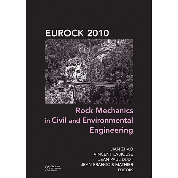 Rock Mechanics in Civil and Environmental Engineering