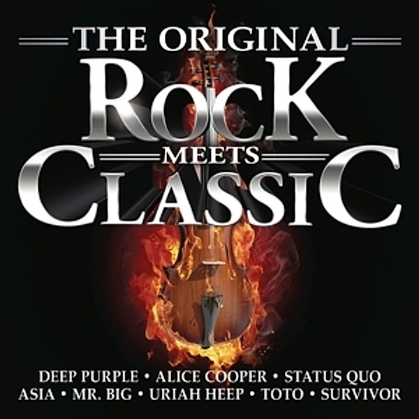 Rock Meets Classic - Die Originalsongs zur Tour, Various