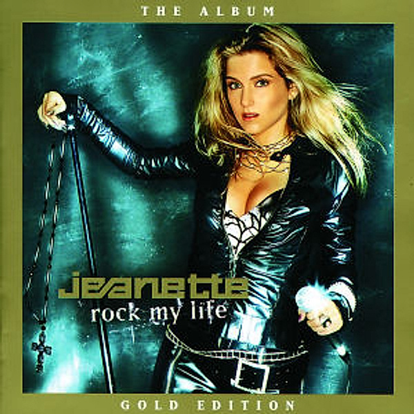 Rock My Life-Gold Edition, Jeanette