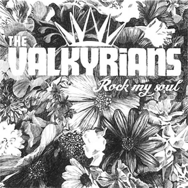 Rock My Soul (Vinyl), The Valkyrians