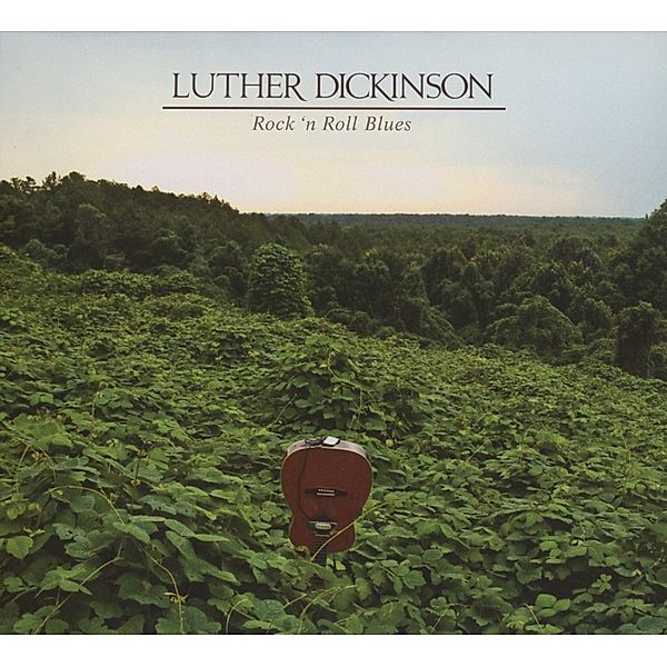 Rock 'N Roll Blues, Luther Dickinson