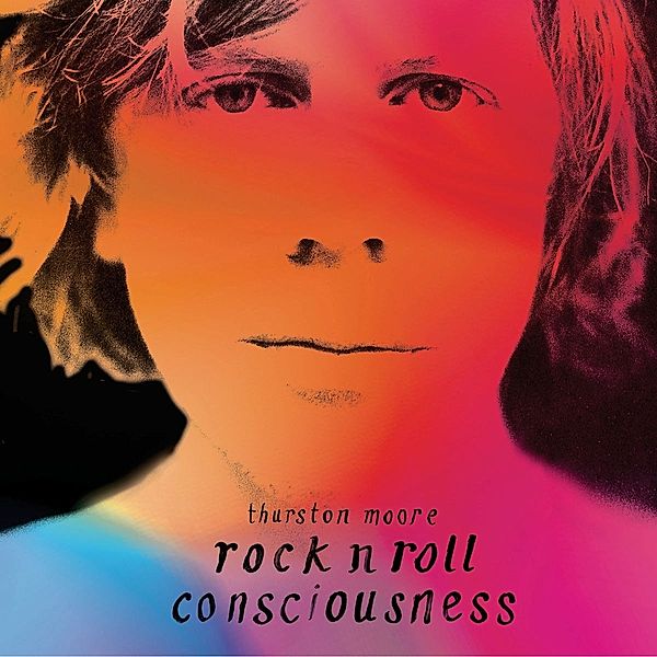 Rock N Roll Consciousness, Thurston Moore