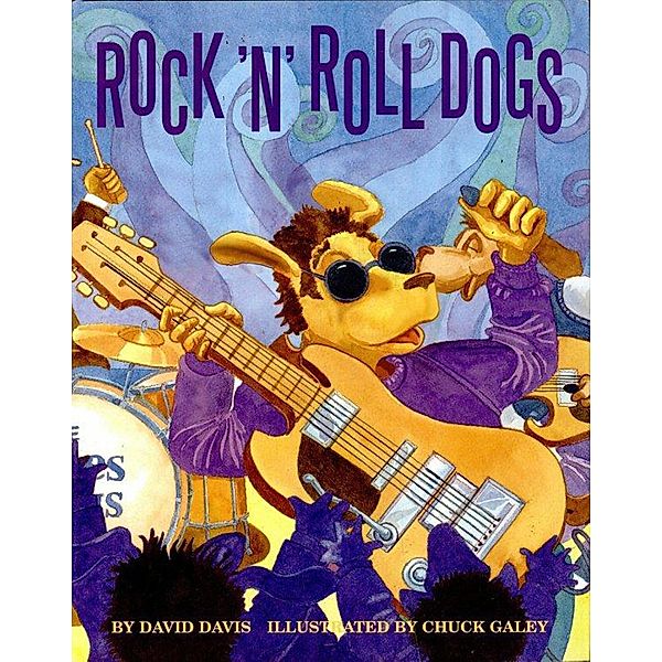 Rock 'n' Roll Dogs, David R. Davis