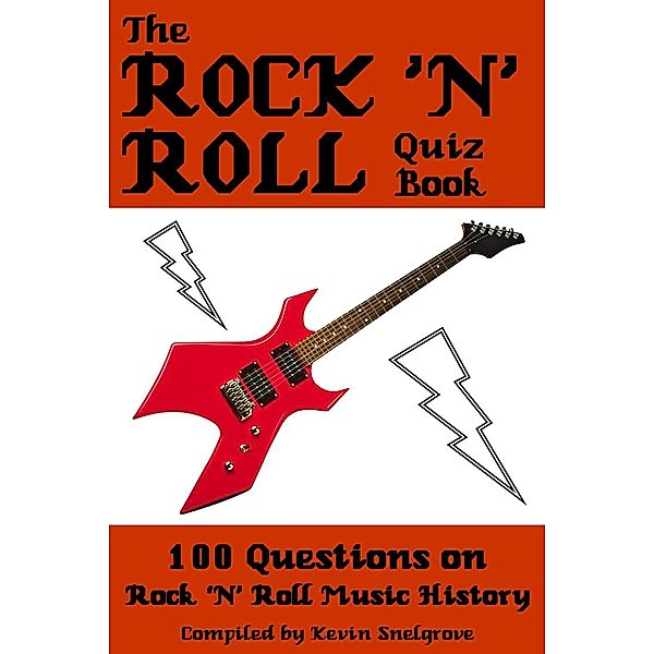 Rock 'n' Roll Quiz Book / Andrews UK, Kevin Snelgrove