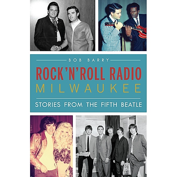Rock 'n' Roll Radio Milwaukee, Bob Barry