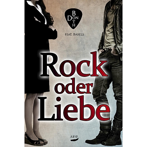 Rock oder Liebe / Rock oder Liebe Bd.1, Don Both