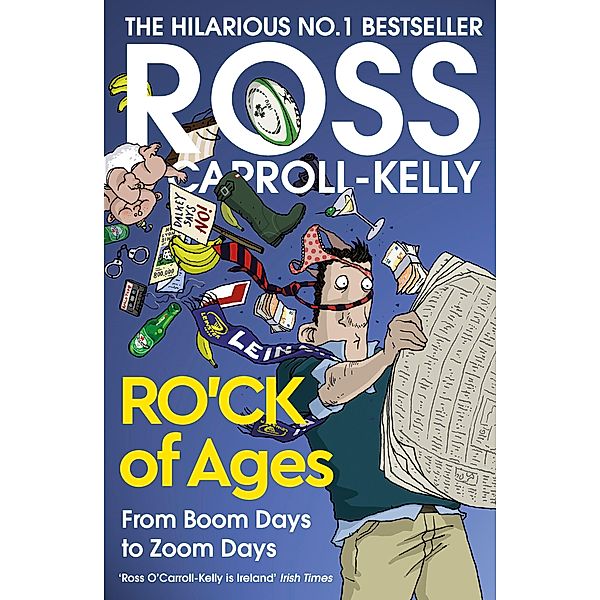 RO'CK of Ages, Ross O'Carroll-Kelly