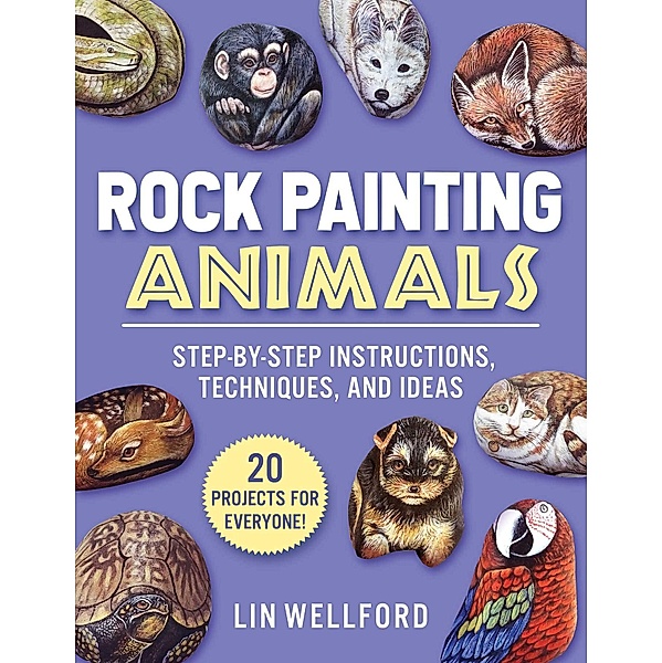 Rock Painting Animals, Lin Wellford