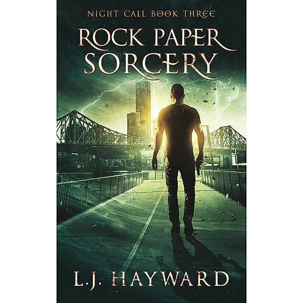 Rock Paper Sorcery (Night Call, #3) / Night Call, L. J. Hayward