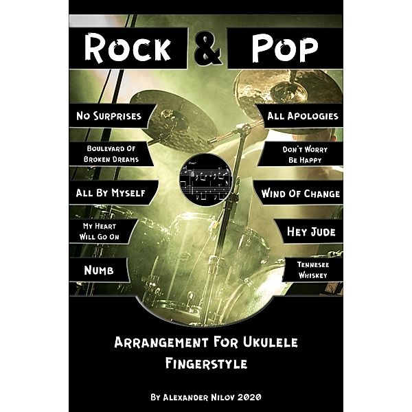 Rock & Pop Arrangements For Ukulele Fingerstyle, Alexandr Nilov