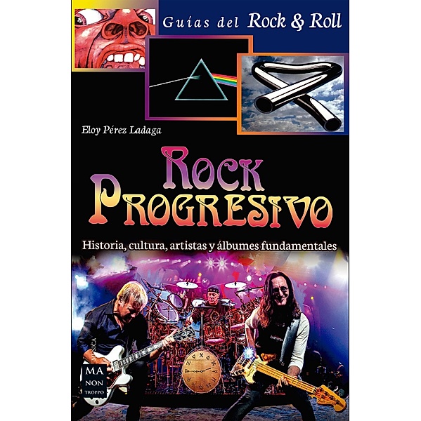 Rock Progresivo / Música, Eloy Pérez Ladaga