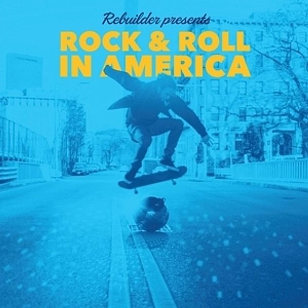 Rock & Roll In America (Reissue) (Vinyl), Rebuilder