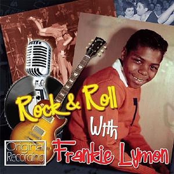 Rock & Roll With Frankie Lymon, Frankie Lymon