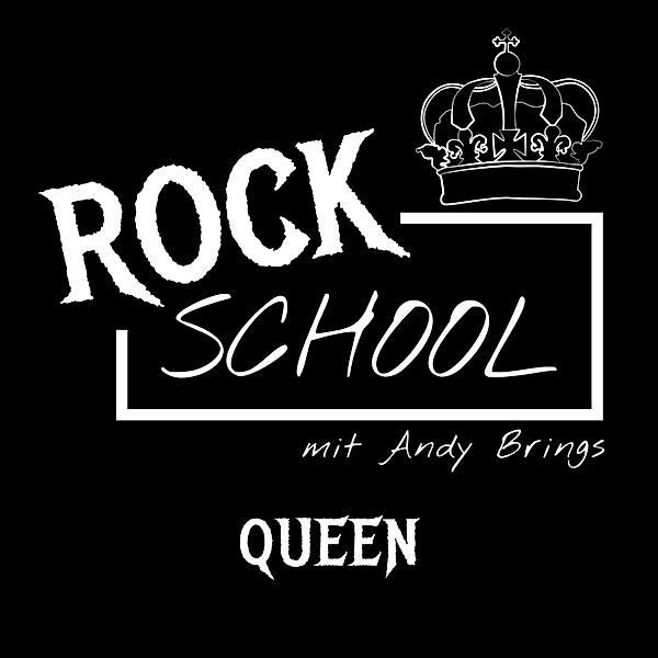 Rock School mit Andy Brings - 1 - Queen, Andy Brings, Rock Classics Magazin