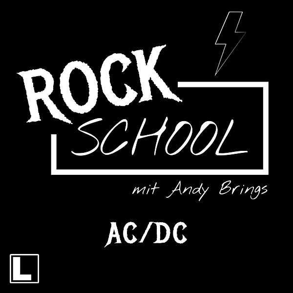 Rock School mit Andy Brings - 4 - AC-DC, Andy Brings, Rock Classics Magazin