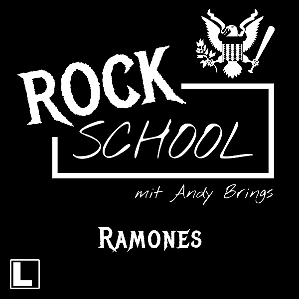 Rock School mit Andy Brings - 8 - Ramones, Andy Brings, Rock Classics Magazin