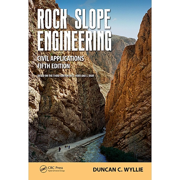 Rock Slope Engineering, Duncan C. Wyllie