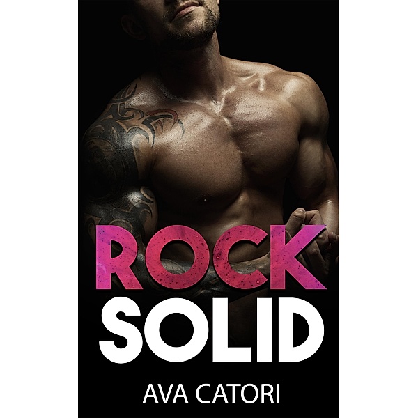 Rock Solid, Ava Catori