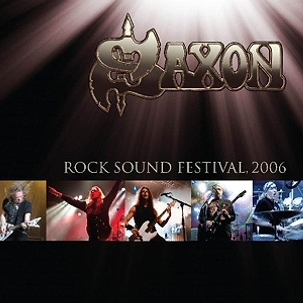 Rock Sound Festival: 2006 (Vinyl), Saxon