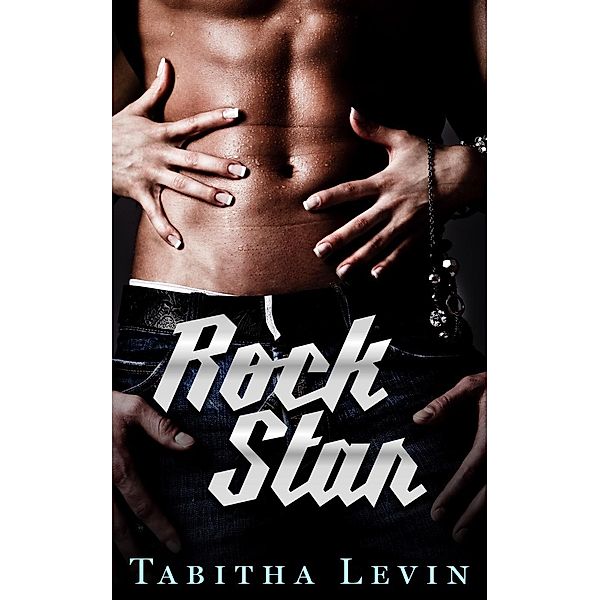 Rock Star, Tabitha Levin