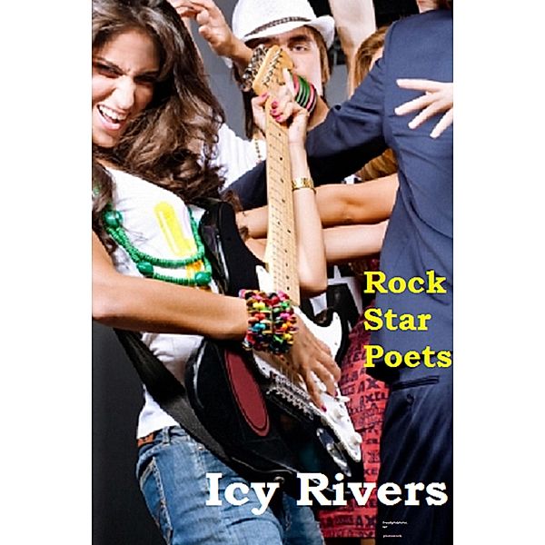 Rock Star Poets (graphic novel romance) / graphic novel romance, Icy Rivers