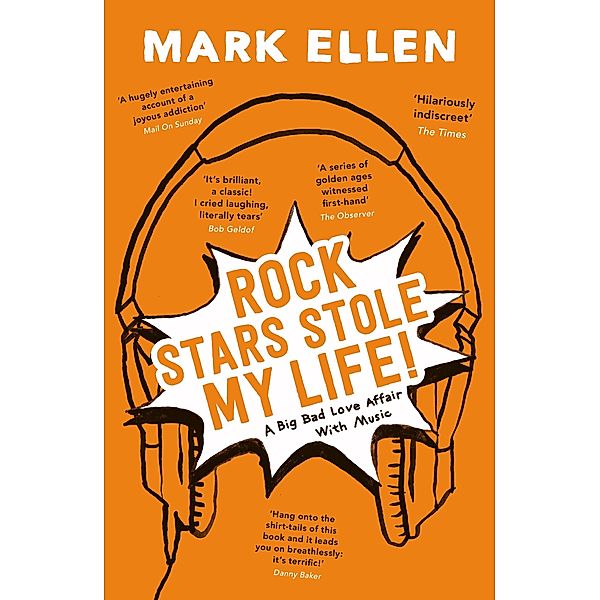 Rock Stars Stole my Life!, Mark Ellen
