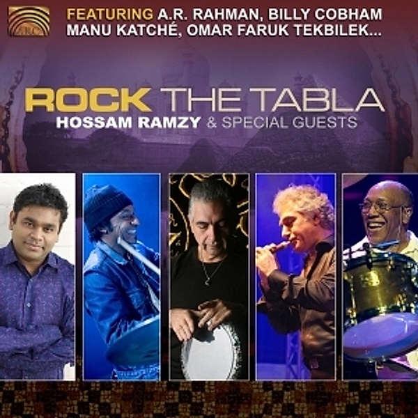 Rock The Tabla, Hossam & Special Guests Ramzy