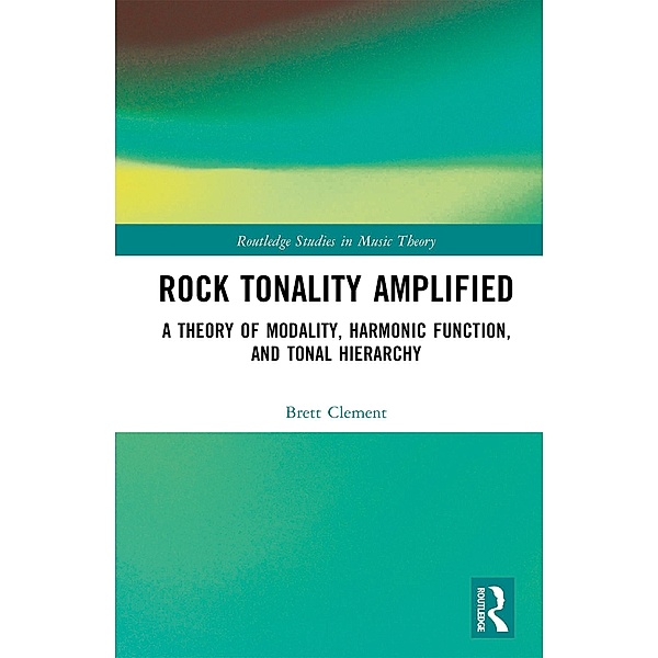Rock Tonality Amplified, Brett Clement