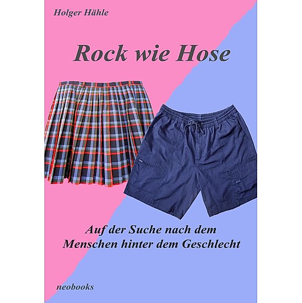 Rock wie Hose, Holger Hähle