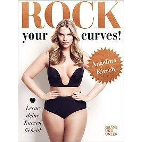 Rock your Curves!, Angelina Kirsch