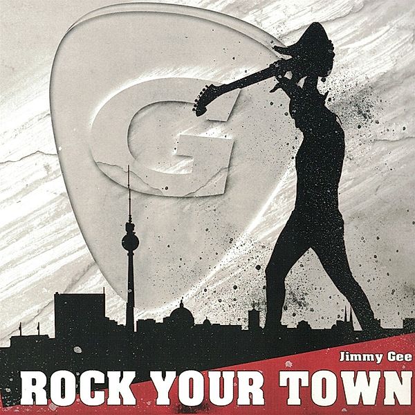 Rock Your Town, Jimmy Gee