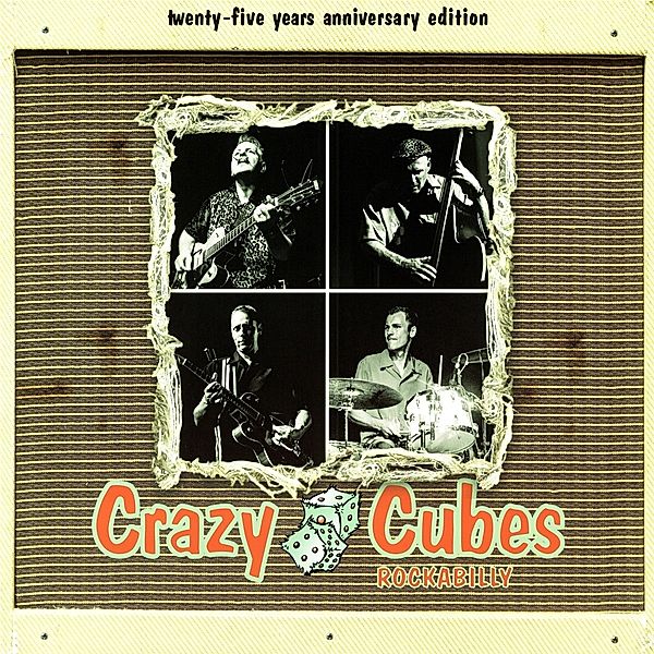 Rockabilly 25 Years (Vinyl), Crazy Cubes