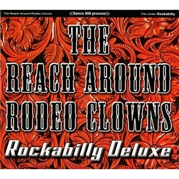 Rockabilly Deluxe, Reach Around Rodeo Clowns