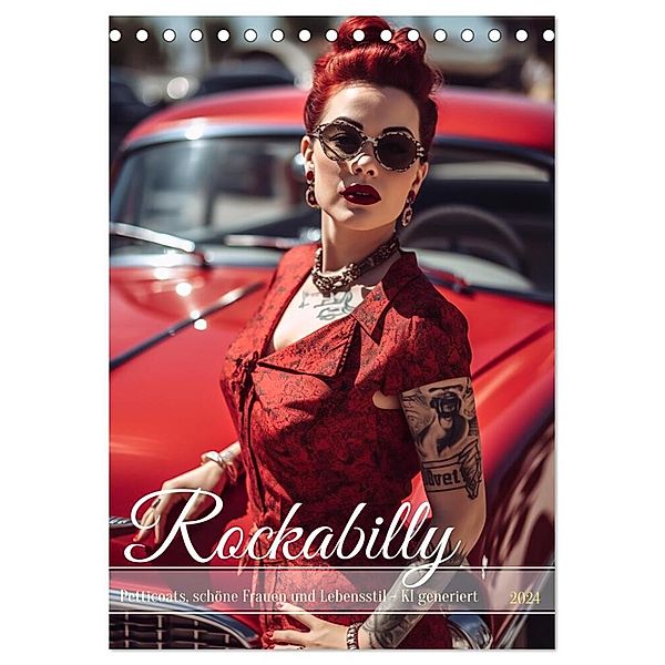 Rockabilly (Tischkalender 2024 DIN A5 hoch), CALVENDO Monatskalender, Cathrin Illgen