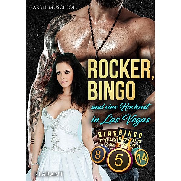 Rocker, Bingo und eine Hochzeit in Las Vegas / Violent Outlaws Motorcycle Club Bd.5, Bärbel Muschiol