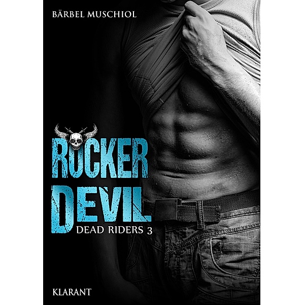 Rocker Devil - Dead Riders 3 / Rocker Devil. Dead Riders Bd.3, Bärbel Muschiol