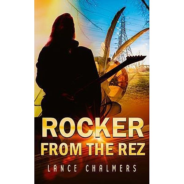 Rocker from the Rez, Lance Chalmers