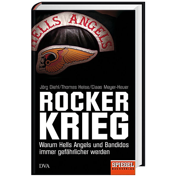 Rockerkrieg, Jörg Diehl, Thomas Heise, Claas Meyer-Heuer