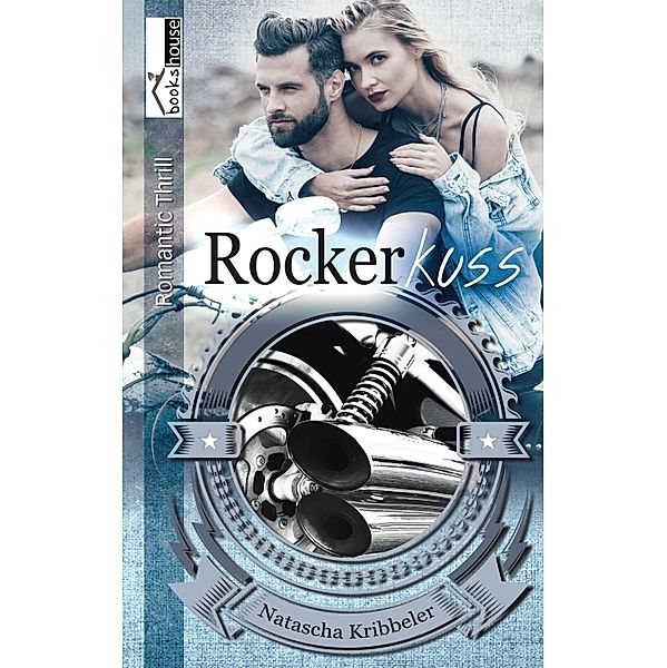 Rockerkuss - Rocker-Reihe 5 / Rocker-Reihe Bd.5, Natascha Kribbeler