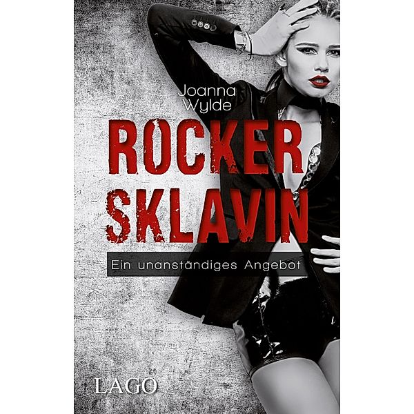 Rockersklavin / Rocker Bd.1, Joanna Wylde